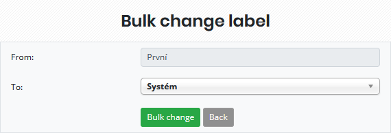 Possibility to change labels in bulk for others