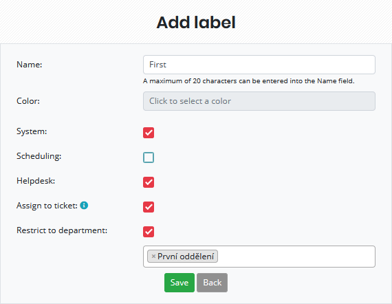 Setting up automatic assignment of a label to a section-restricted ticket (this label can only be used in selected departments)
